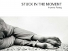 Hanna Partaj „Stuck in the moment“